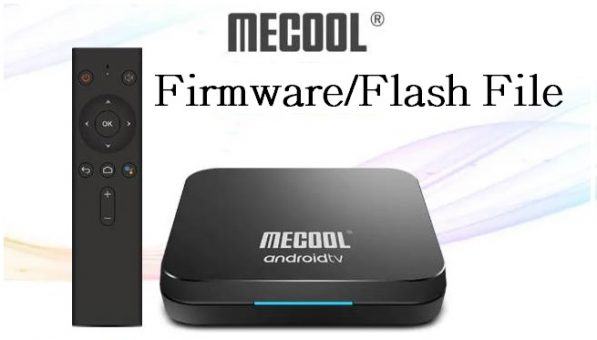 Mecool KM9 Pro Firmware Official Android 10 – Unbrick, Fix hang logo
