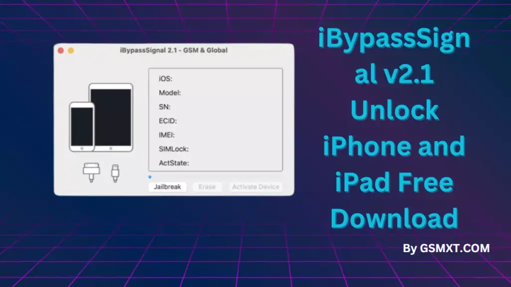 iBypassSignal v2.1 Unlock iPhone and iPad Free Download