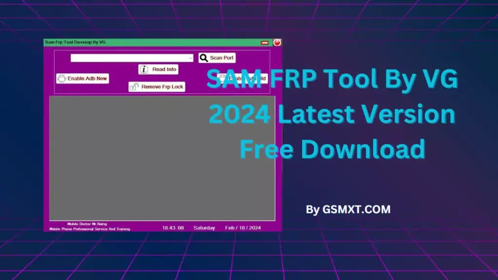 SAM FRP Tool By VG 2024 Latest Version Free Download