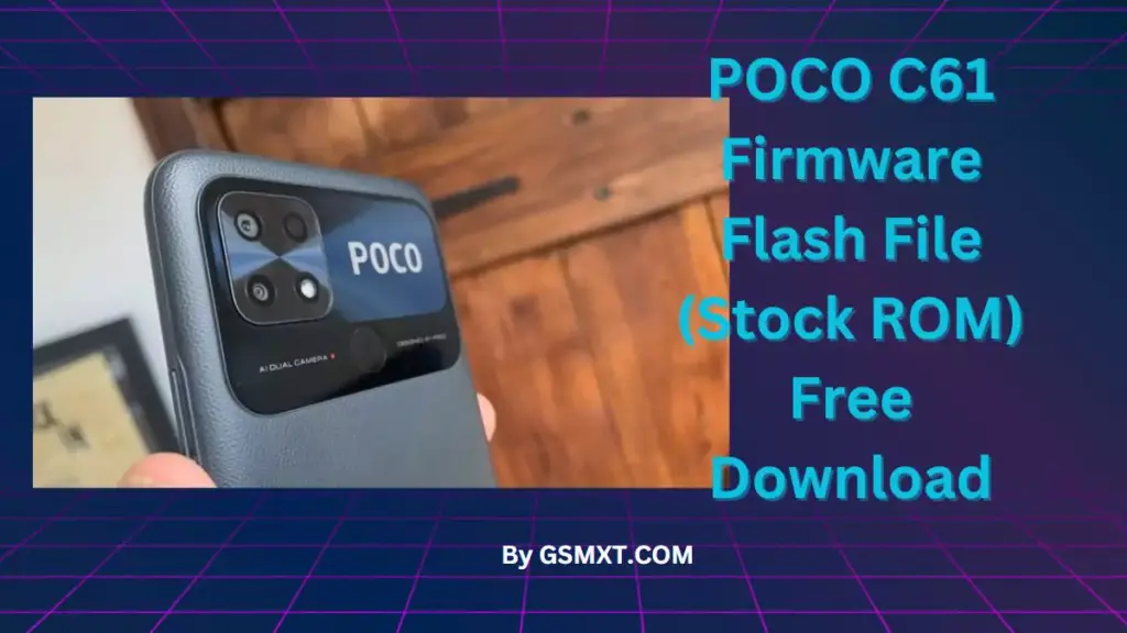 POCO C61 Firmware Flash File (Stock ROM) Free Download