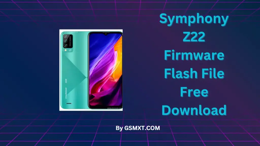 Symphony Z22 Firmware Flash File Free Download
